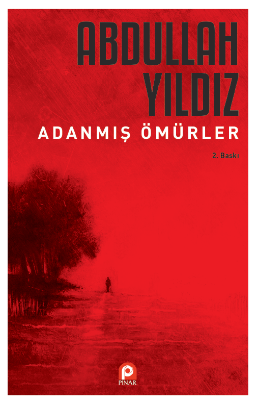 Adanmış Ömürler