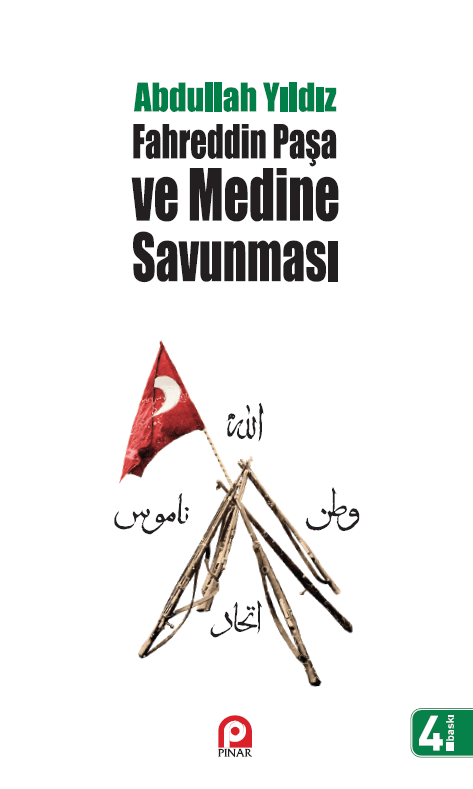 Fahreddin Paşa ve Medine Savunması