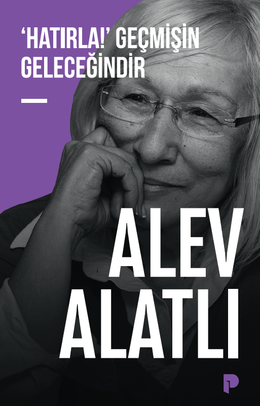 ‘Hatırla!’ Geçmişin Geleceğindir