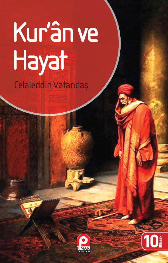 Kur`an ve Hayat