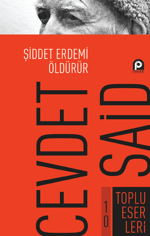 Şiddet Erdemi Öldürür