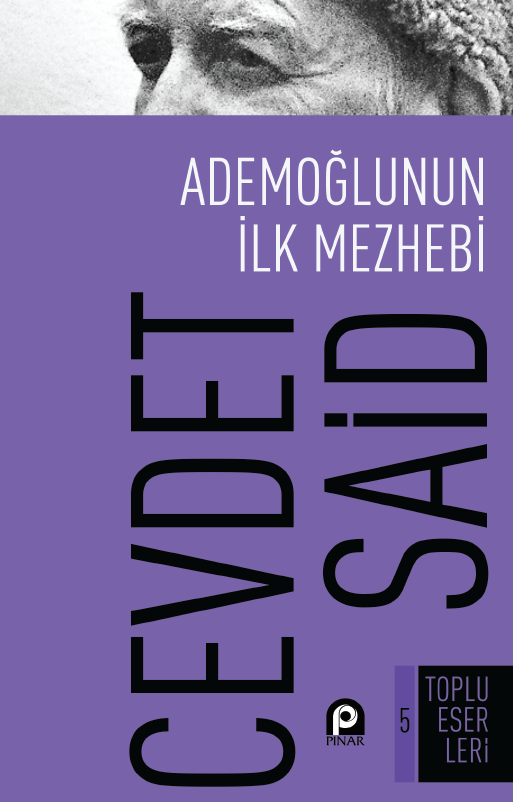 Ademoğlunun İlk Mezhebi; İslam ve Şiddet Üzerine