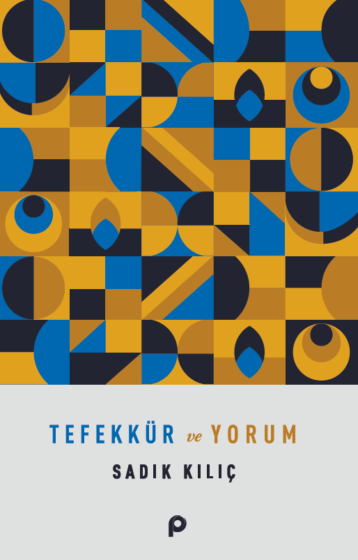 Tefekkür ve Yorum