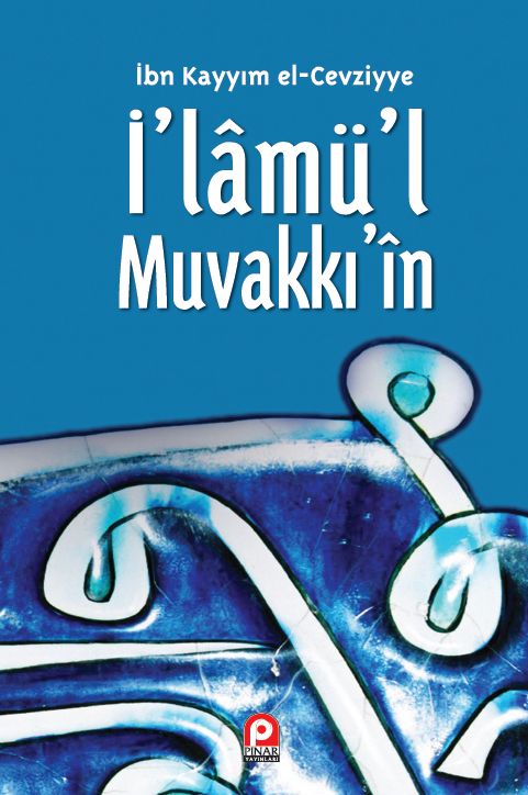 İ´lâmü´l Muvakkı´in