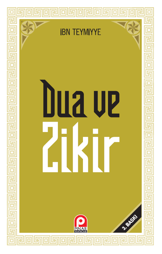 Kur`an ve Sünnette Dua ve Zikir