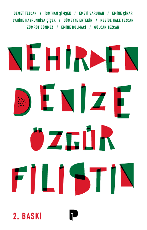 Nehirden Denize Özgür Filistin