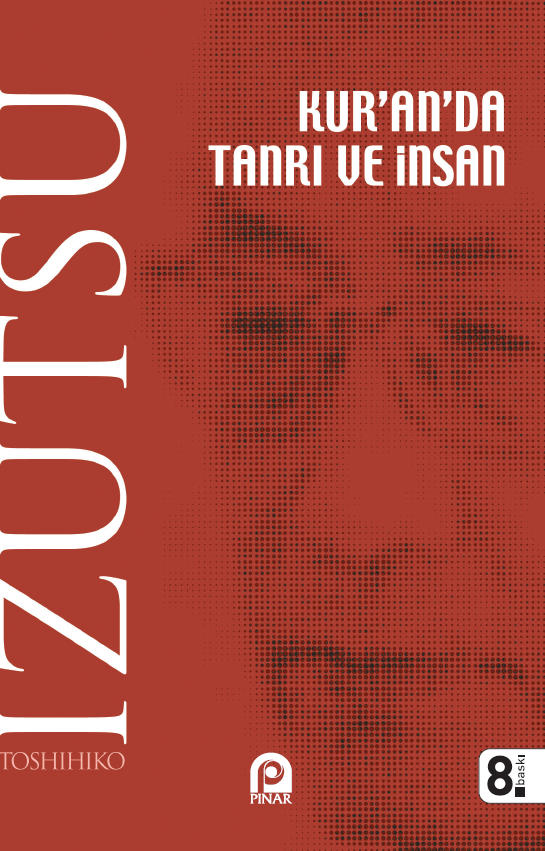 Kur`an`da Tanrı ve İnsan