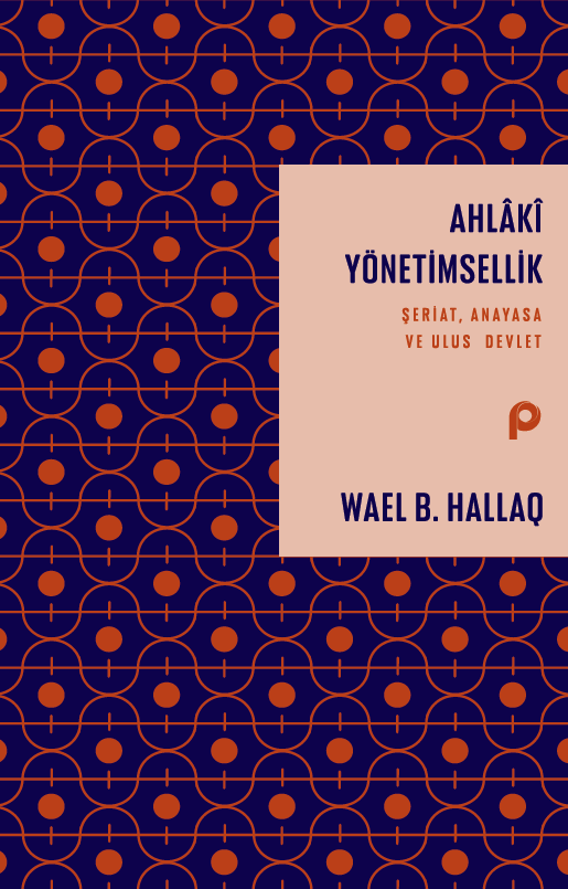 Ahlaki Yönetimsellik - Şeriat Anayasa ve Ulus Devlet