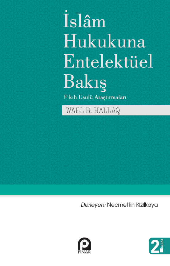 İslam Hukukuna Entelektüel Bakış