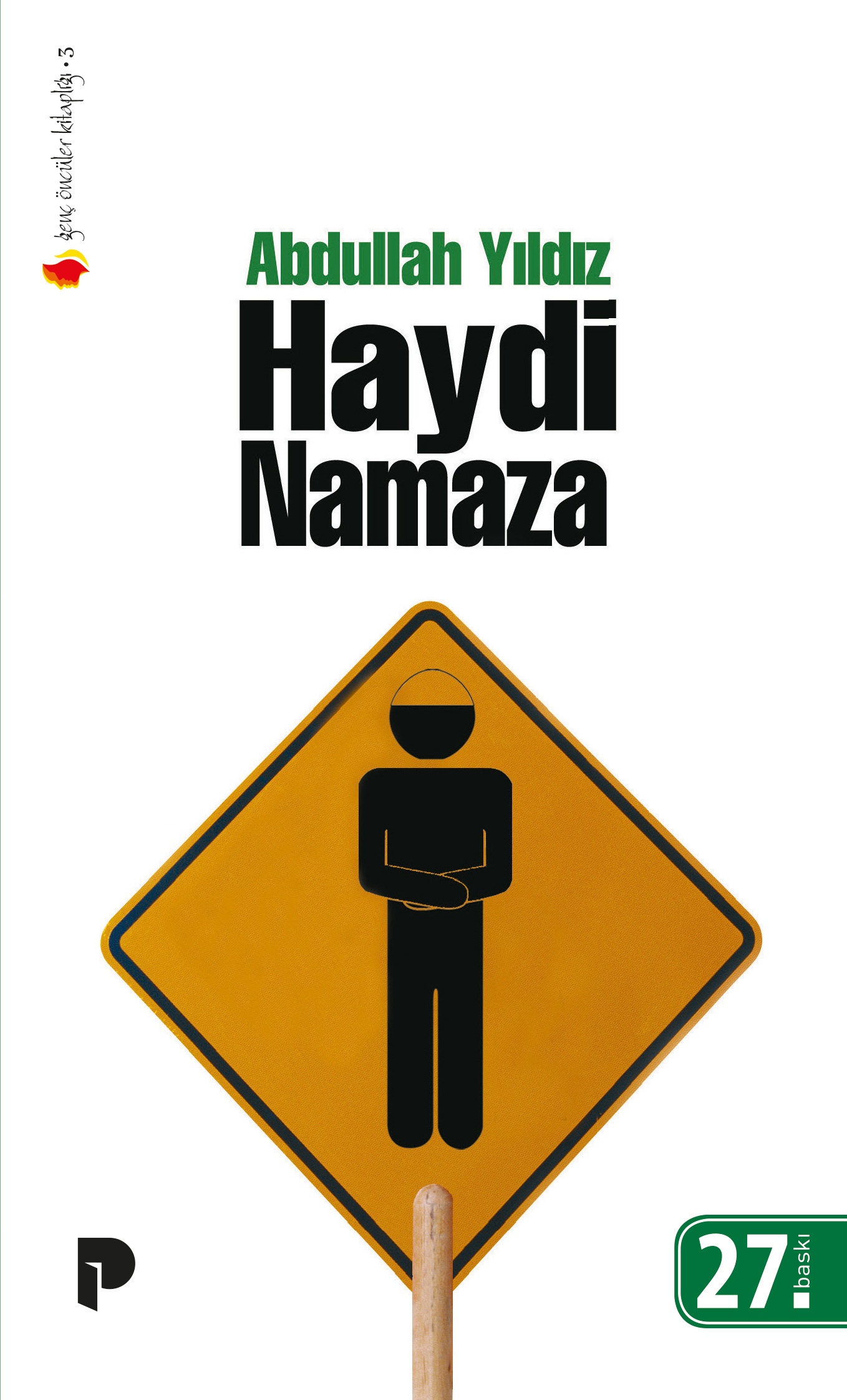 Abdullah Yıldız - Haydi Namaza