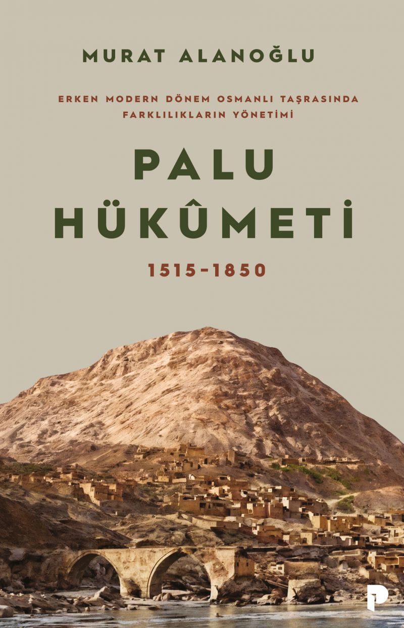 Murat Alanoğlu - Palu Hükümeti 1515-1850